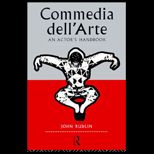 Commedia Dellarte  An Actors Handbook