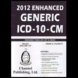 2012 Enhanced General ICD 10 CM