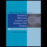 Elementary Differential Equations and Boundary Value Problems   Student Solution Manual