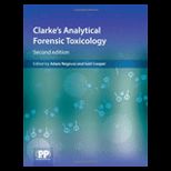 Clarkes Analytical Forensic Toxicology