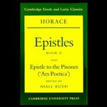 Horace  Epistles Book II and Ars Poetica