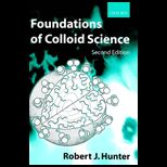 Foundations of Colloid Science, Volume 1