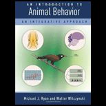 Introduction to Animal Behavior An Integrative Approach