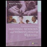 Foundations of Maternal Newborn   With Virtual Clinical and CD
