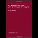 Environmental Law and Values of Nature