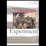 American Experiment , Volume I   With Student Research Companion