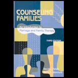 Counseling Families Introduction to Marriage and Family Therapy