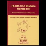 Foodborne Disease Handbook Volume 2  Viruses, Parasites, Pathogens and HACCP