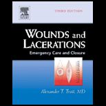 Wounds and Lacerations  Emergency Care and Closure