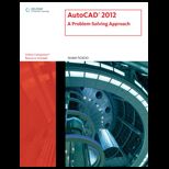 AutoCAD 2012 A Problem Solving Approach
