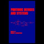 Photonic Devices and Systems, Volume 45