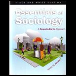 Essentials of Sociology (Black and White Edition)