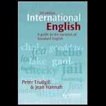 International English A Guide to the Varieties of Standard English