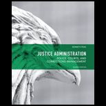 Justice Administration Police, Courts and Corrections Management