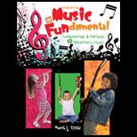 Music Is Fundamental Fundamentals and Methods for Elementary Music With Dvd