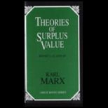 Theories of Surplus Value Combined