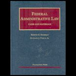 Federal Administrative Law  Cases and Materials