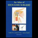 Atlas of Shoulder Surgery