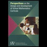 Perspectives on the Design and Development of School Mathematics Curricula