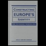 Constructing Europes Identity