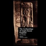Archaeology of Anglo Saxon England