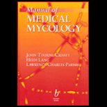 Manual of Medical Mycology