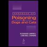 Handbook of Poisoning in Dogs and Cats