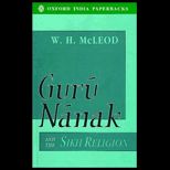 Guru Nanak & the Sikh Religion