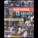 Business and Society  Stakeholders, Ethics, Public Policy