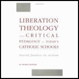 Liberation Theology and Critical Pedagogy