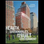 Health Sustainability and Built Environment