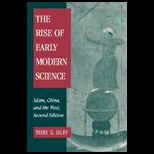 Rise of Early Modern Science  Islam, China and the West