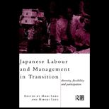 Japanese Management and Labour in Transition