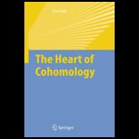 Heart of Cohomology