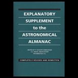 Explanatory Supplement to Astronom. Almanac