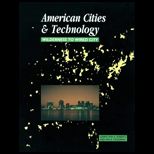 American Cities and Technology  Wilderness to Wired City