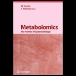 Metabolomics The Frontier of Systems Biology