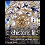 Prehistoric Life  Evolution and the Fossil Record