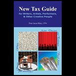 New Tax Guide for Writers, Artists, Performers, and Other Creative People