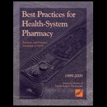BEST PRACTICES FOR HEALTH SYSTEM PHARM