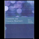 Chemistry and Chemical Reactivity (Custom)