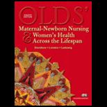 Olds Maternal Newborn Nursing & Womens Health Across the Lifespan  With DVD
