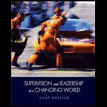 Supervision and Leadership in a Changing World Text Only