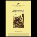 Epidemiology of Childhood Cancer