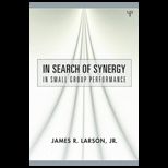 In Search of Synergy in Small Group Performance