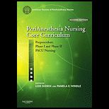 Perianesthesia Nursing Core Curriculum