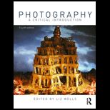 Photography a Critical Introduction