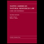 Native American Natural Resources Law  Cases and Materials
