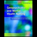 Geropsychiatric and Mental Health Nursing