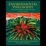 Environmental Philosophy  From Animal Rights to Radical Ecology, 4/E